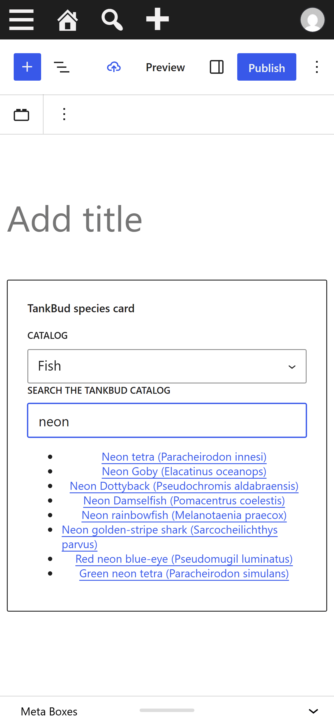 The WordPress block editor with the TankBud species card block searching the catalog for neon and showing eight live results